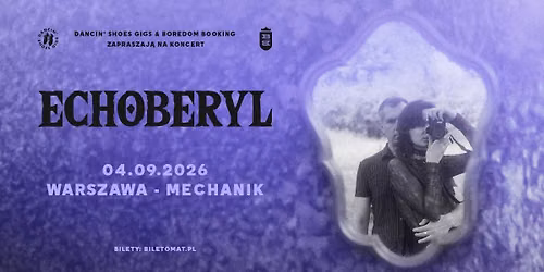 ECHOBERYL \u00b7 04.09.2026 \u00b7 Mechanik, Warszawa
