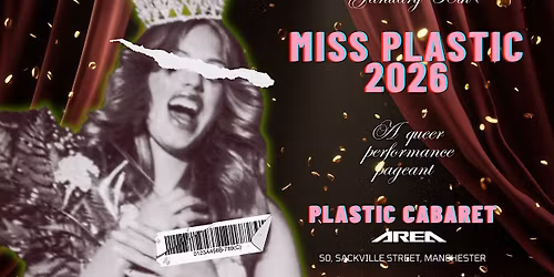 Miss Plastic 2026 (a queer performance pageant)