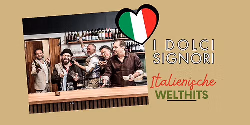 I Dolci Signori • Ingolstadt