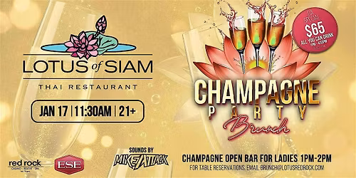 FREE Entry & Drink - Champagne Party Brunch @ Lotus of Siam Red Rock