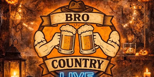 \ud83e\udd20\ud83c\udf83 BRO COUNTRY HALLOWEEN WEEKEND @ BOOTLEGGERS \ud83c\udf83\ud83e\udd20
