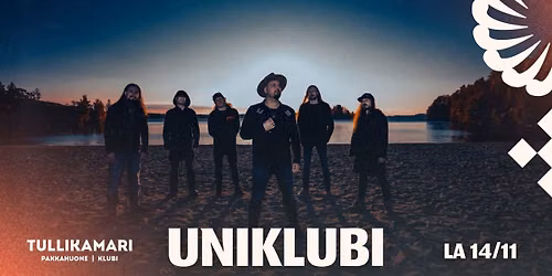 UNIKLUBI Encore-kiertue 14.11. | Tullikamarin Klubi