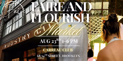 Faire and Flourish Market at Industry City