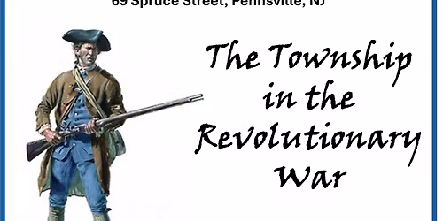 Pennsville Township in the Revolutionary War