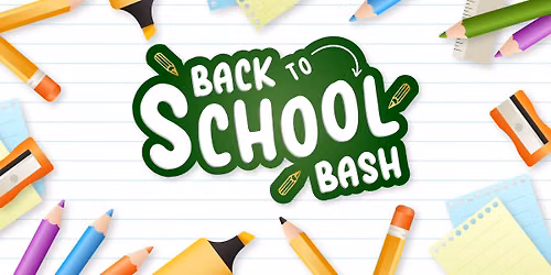 Back to school bash