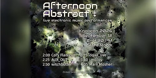 Knobcon 14: Afternoon Abstract