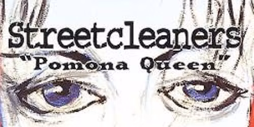 STREETCLEANERS ARE BACK- AUGUST 21 AT THE HI-BROW