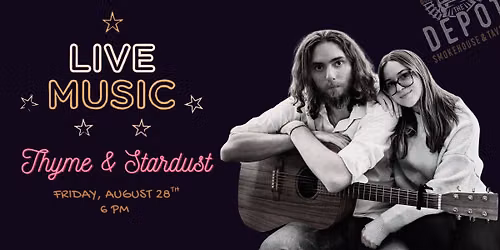Live Music: Thyme & Stardust