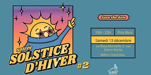 \u2744\ufe0f Soir\u00e9e Solstice d'hiver #2 \u2744\ufe0f