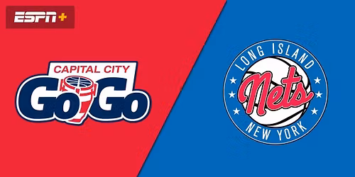Capital City Go-Go at Long Island Nets