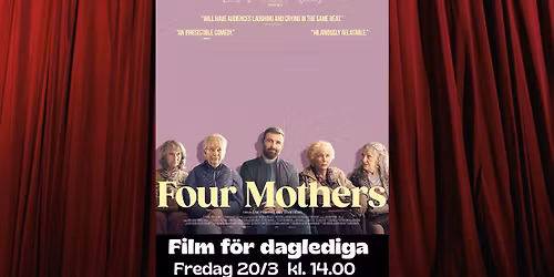 Film för daglediga - Four Mothers