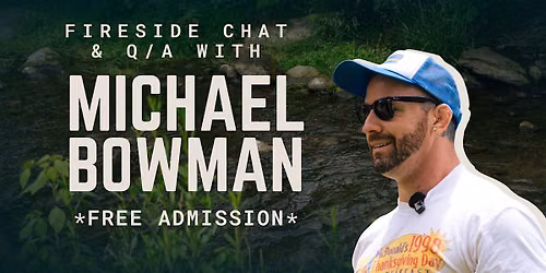 Fireside Chat with Journalist Michael Bowman