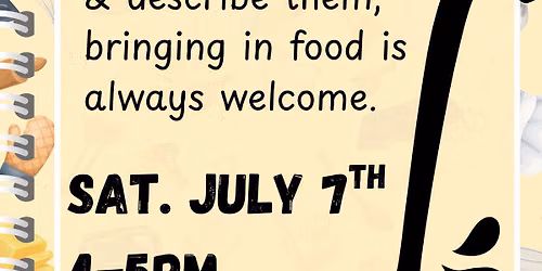 July- Exploring Cooking Through Recipes