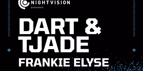 Nightvison Presents: Dart t& TJade \/\/ Sub Club Glasgow