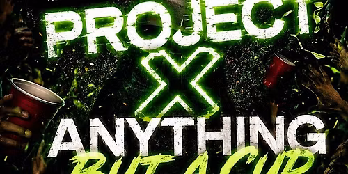 PROJECT \u274c ANYTHING BUT A CUP EDITION