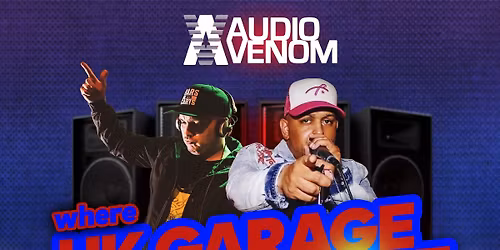 Audio Venom Presents \/ Cartier & Hyperactive Mc \/ Day Party @ Trilogy Nightclub High Wycombe