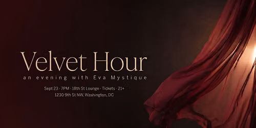 Velvet Hour \u00b7 a sensual burlesque evening with Eva Mystique