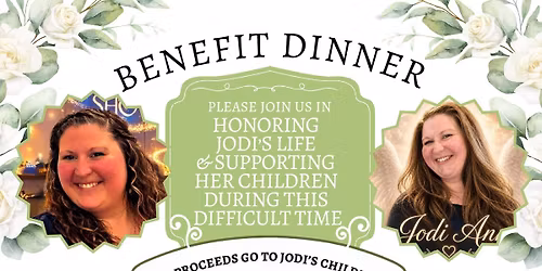 Benefit Dinner in Honor of Jodi