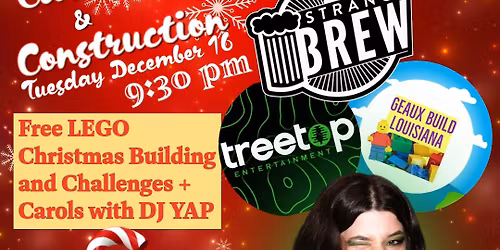 Carols and Construction with DJ YAP @ Strange Brew