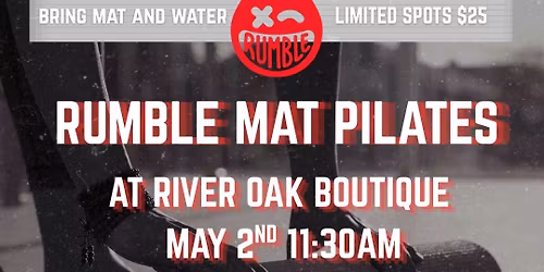 River Oak Boutique X Rumble Mat Pilates 