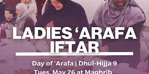 'Arafa Family Iftar (Sponsored by Islamic Relief USA)