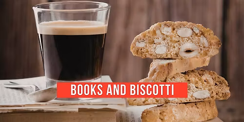 Books and Biscotti