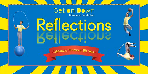 Get on Down: Reflections 