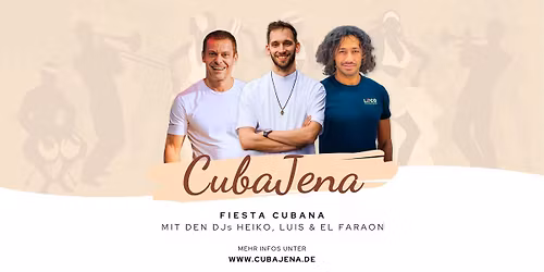 Salsa Party mit den DJs Heiko, Luis & El Faraon | CubaJena 2025