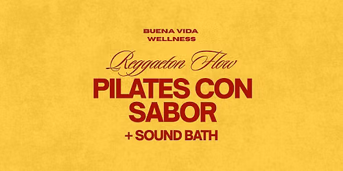 REGGAETON MAT PILATES + SOUND BATH