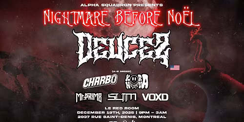 Nightmare Before No\u00ebl 2025 w\/ Deucez (USA)