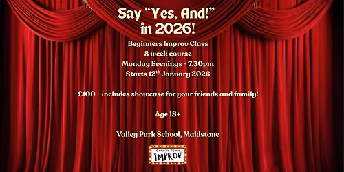 Beginners Improv Course! 8 Week intro to Improv run by County Town Improv
