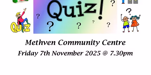 METHVEN COMMUNITY CENTRE QUIZ NIGHT