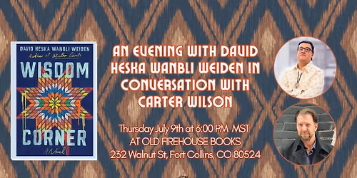 An Evening with David Heska Wanbli Weiden in Conversation with Carter Wilson