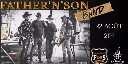 Father'n'Son Band au Barrage (Tourn\u00e9e NTFS)