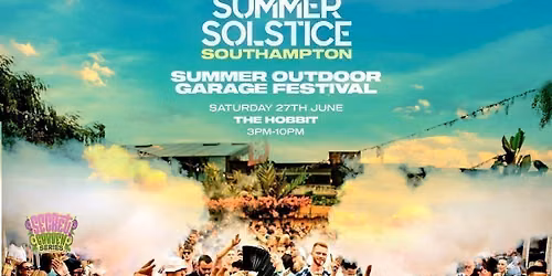  Summer Outdoor Garage Festival - The Hobbit Southampton [TICKETS SELLING FAST!]