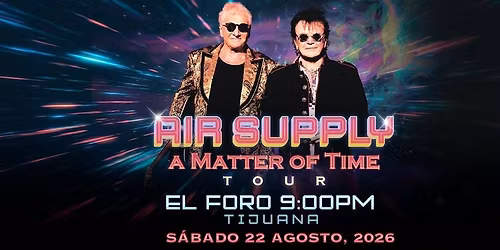 AIR SUPPLY - A MATTER OF TIME TOUR