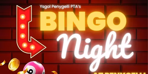 Ysgol Penygelli PTA Prize Bingo 