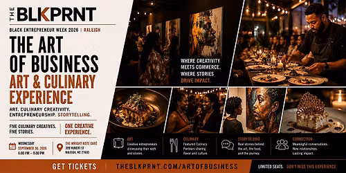 THE ART OF BUSINESS An Art + Culinary Experience