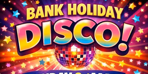 BANK HOLIDAY DISCO