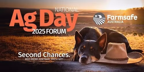 2025 Farmsafe Australia National Ag Day Forum