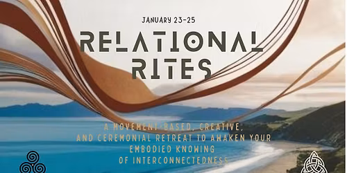 Relational Rites - Dance and Movement Retreat