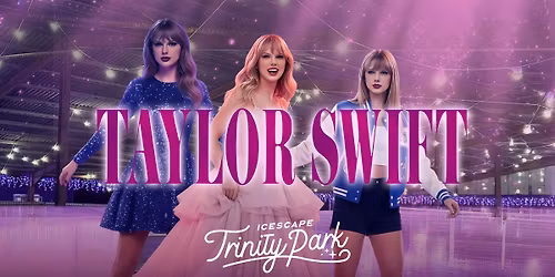 \ud83d\udc96 TAYLOR SWIFT SING & SKATE \ud83d\udc96