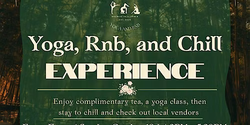 Sac Town's Yoga, Rnb, and Chill Experience