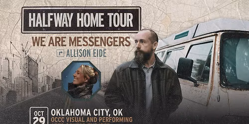 Halfway Home Tour - Oklahoma City, OK