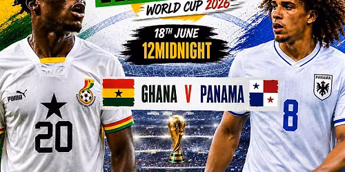 #WATCHDAYSPORTS World Cup 2026 - Ghana v Panama
