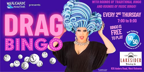 Whalemade Drag Bingo at Lakesider