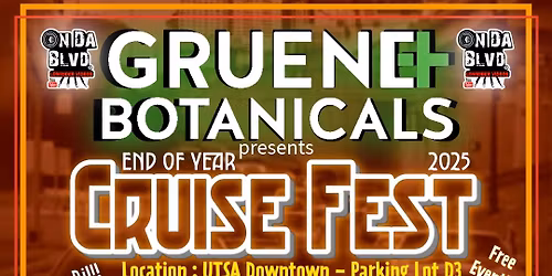 Gruene Botanicals presents : End of Year \u201cCruise Fest\u201d 2025