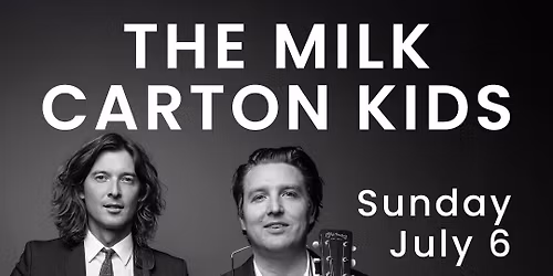 The Milk Carton Kids at Infinity Hall Hartford