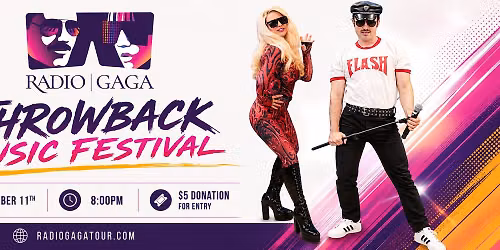 Radio Gaga: Throwback Music Festival | Chicago, Illinois