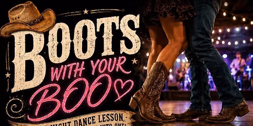 BOOTS WITH YOUR BOO